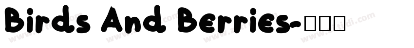 Birds And Berries字体转换
